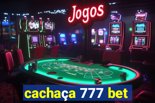 cachaça 777 bet